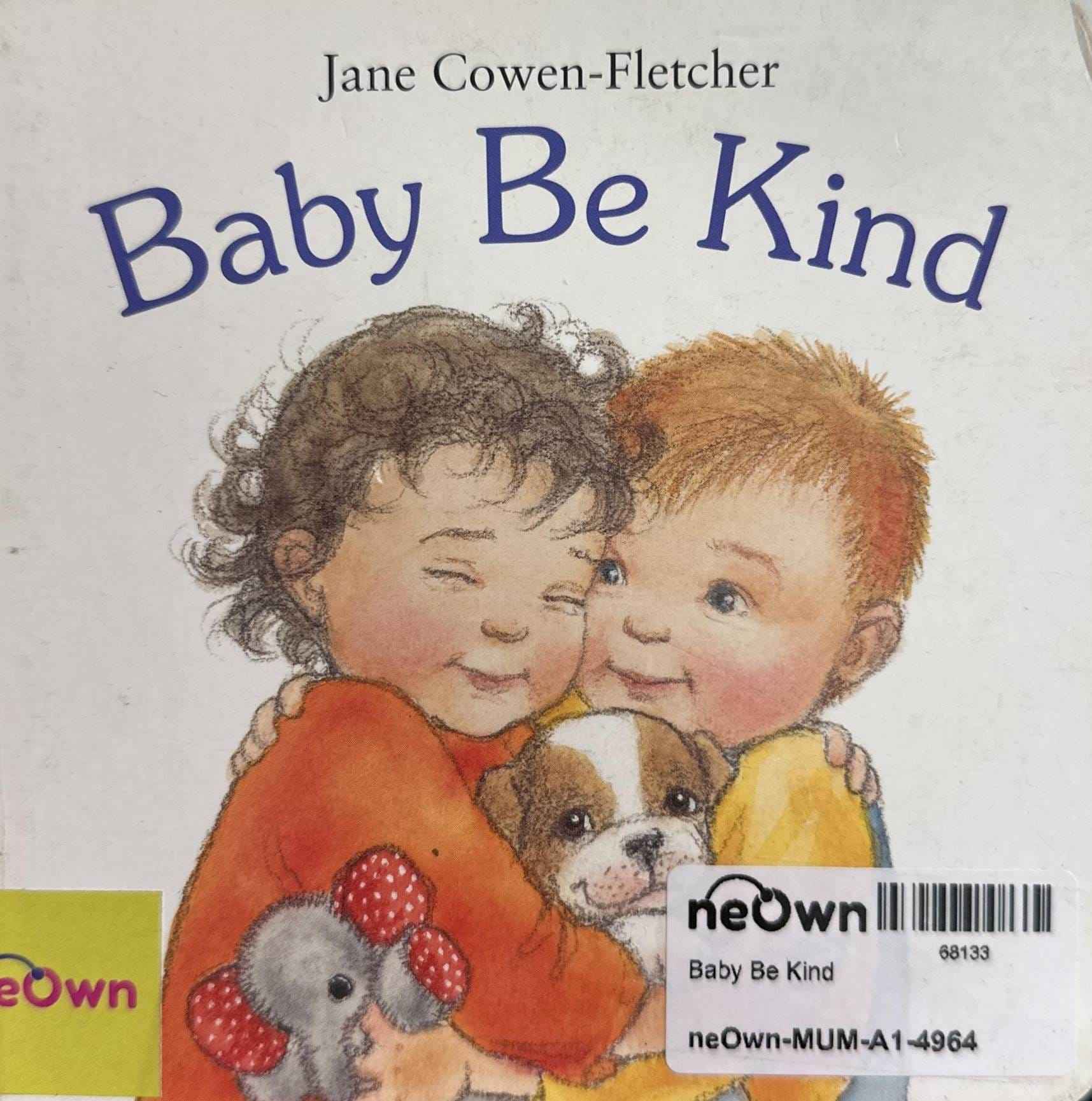 Baby Be Kind