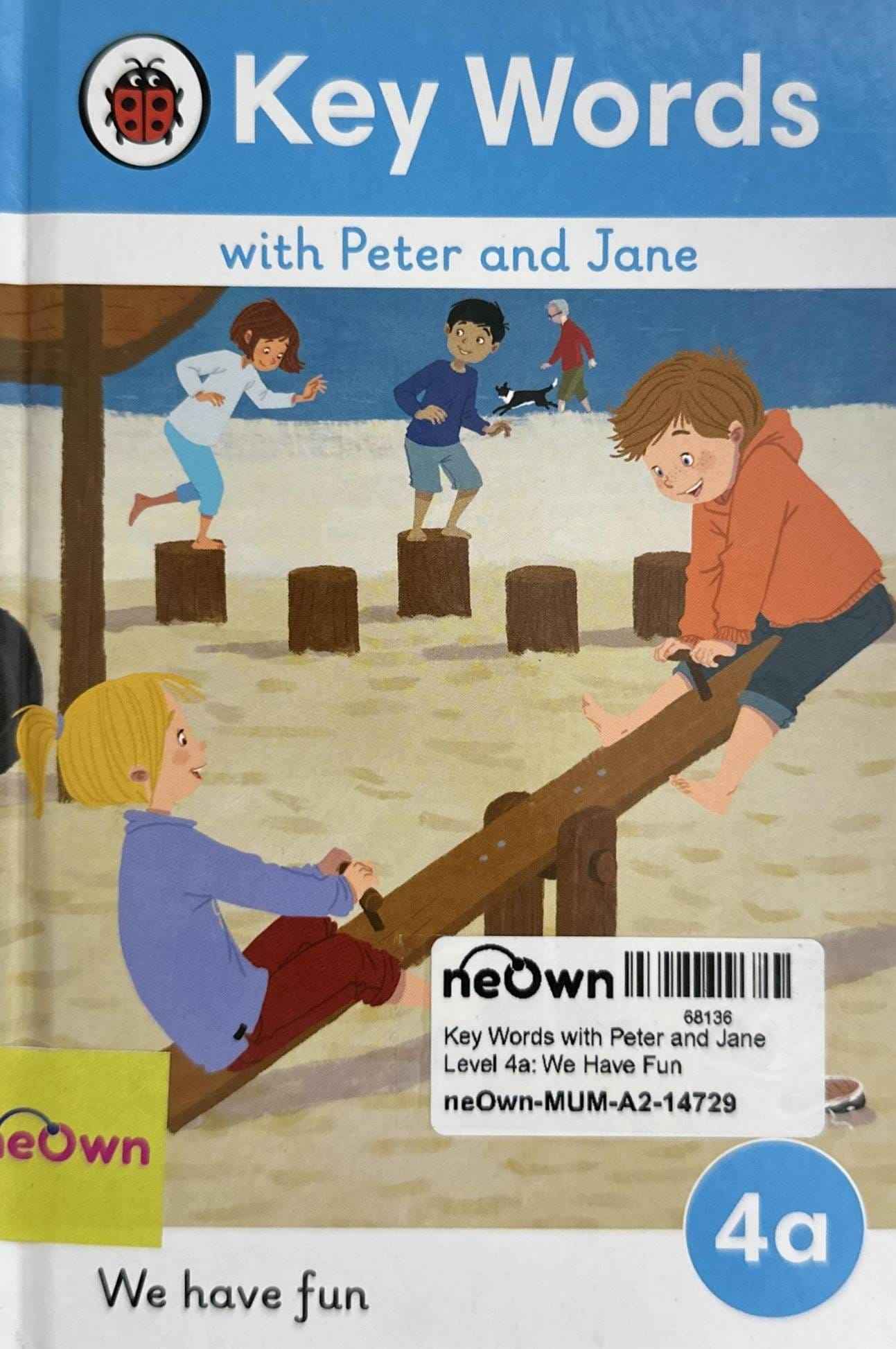 Key Words with Peter and Jane Level 4a: We Have Fun