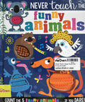 Never Touch: Never Touch the Funny Animals!