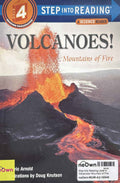 Step Into Reading Level 4: Volcanoes! Mountain of Fire