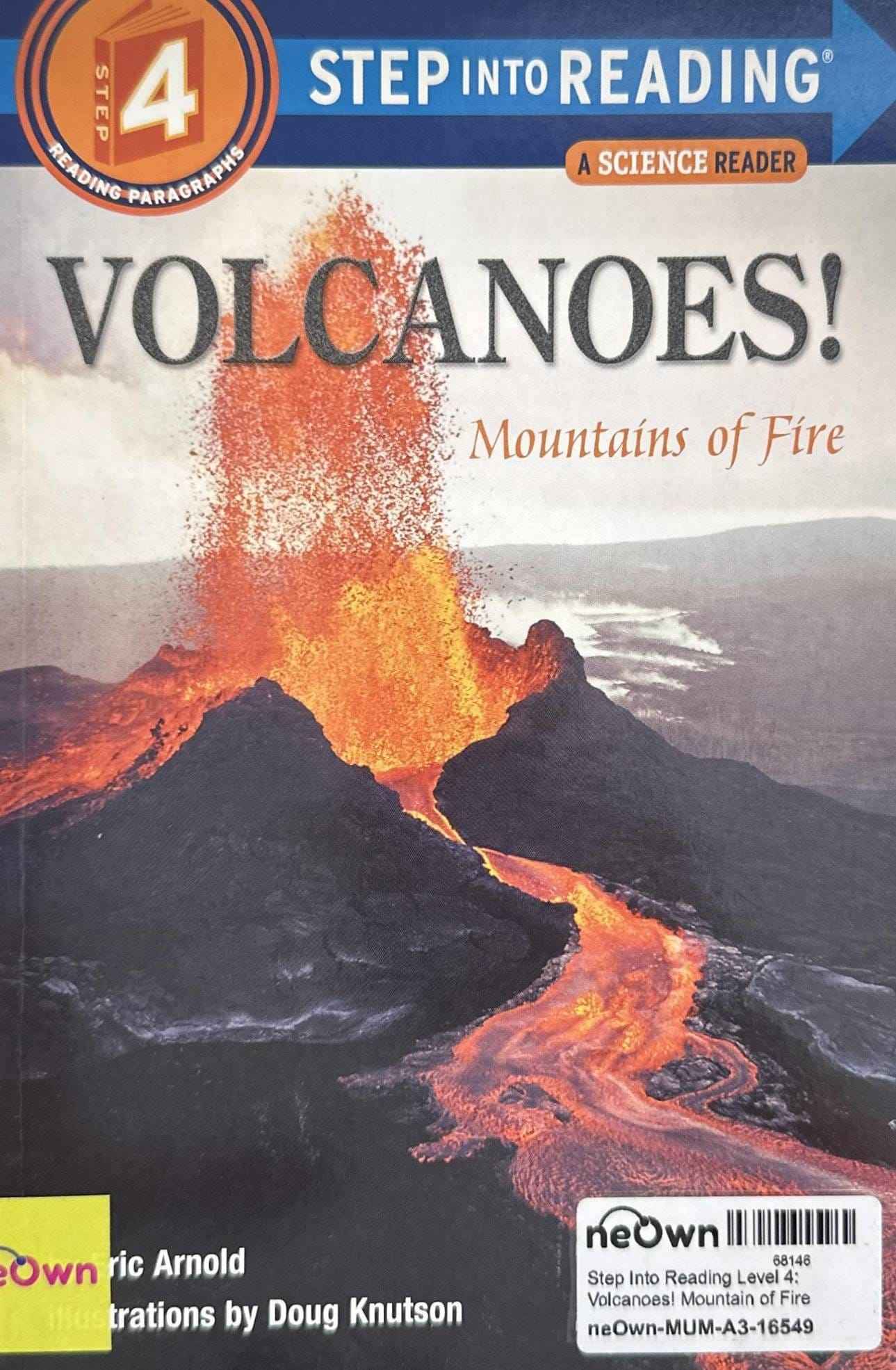 Step Into Reading Level 4: Volcanoes! Mountain of Fire