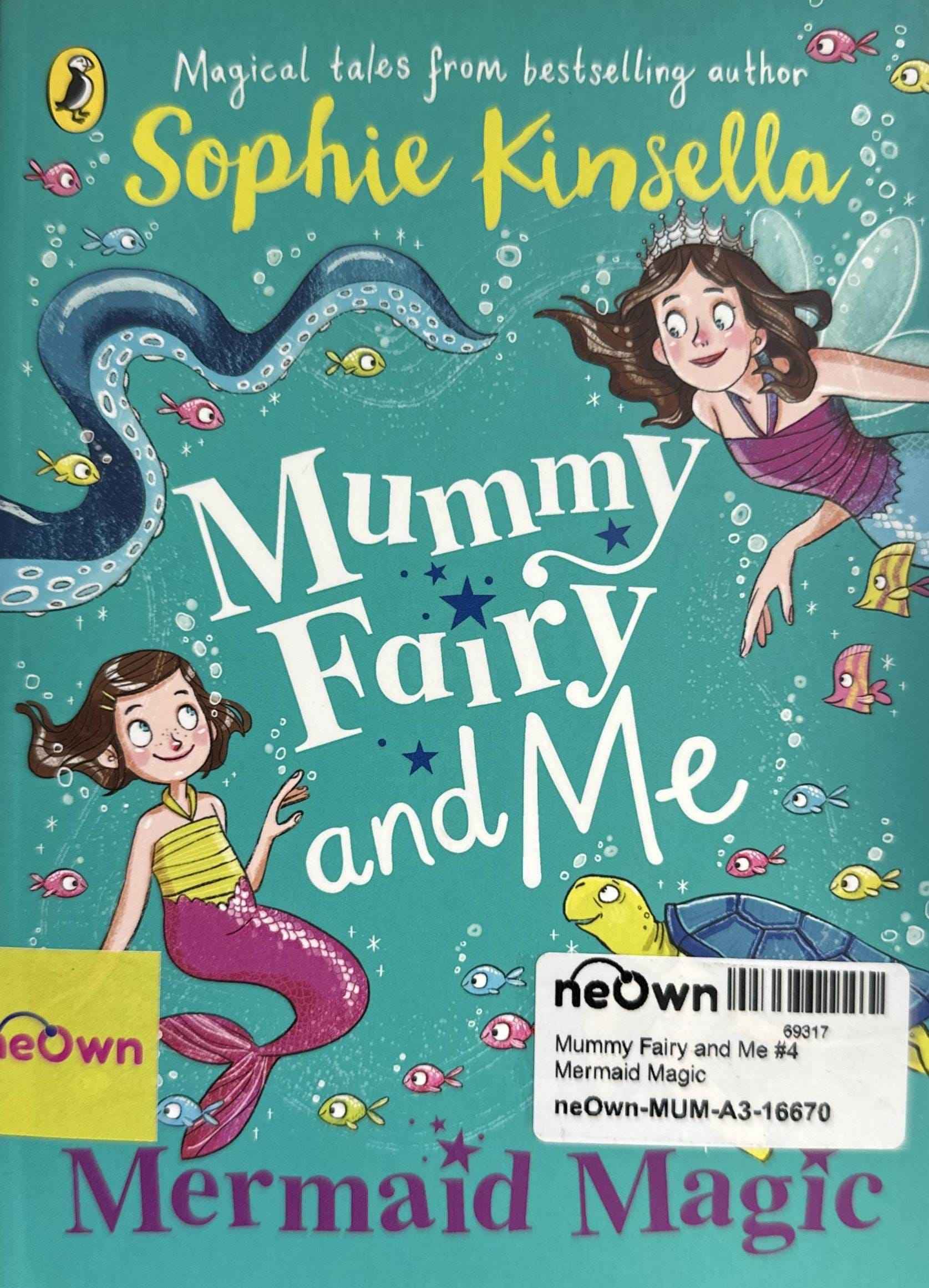 Mummy Fairy and Me #4 Mermaid Magic