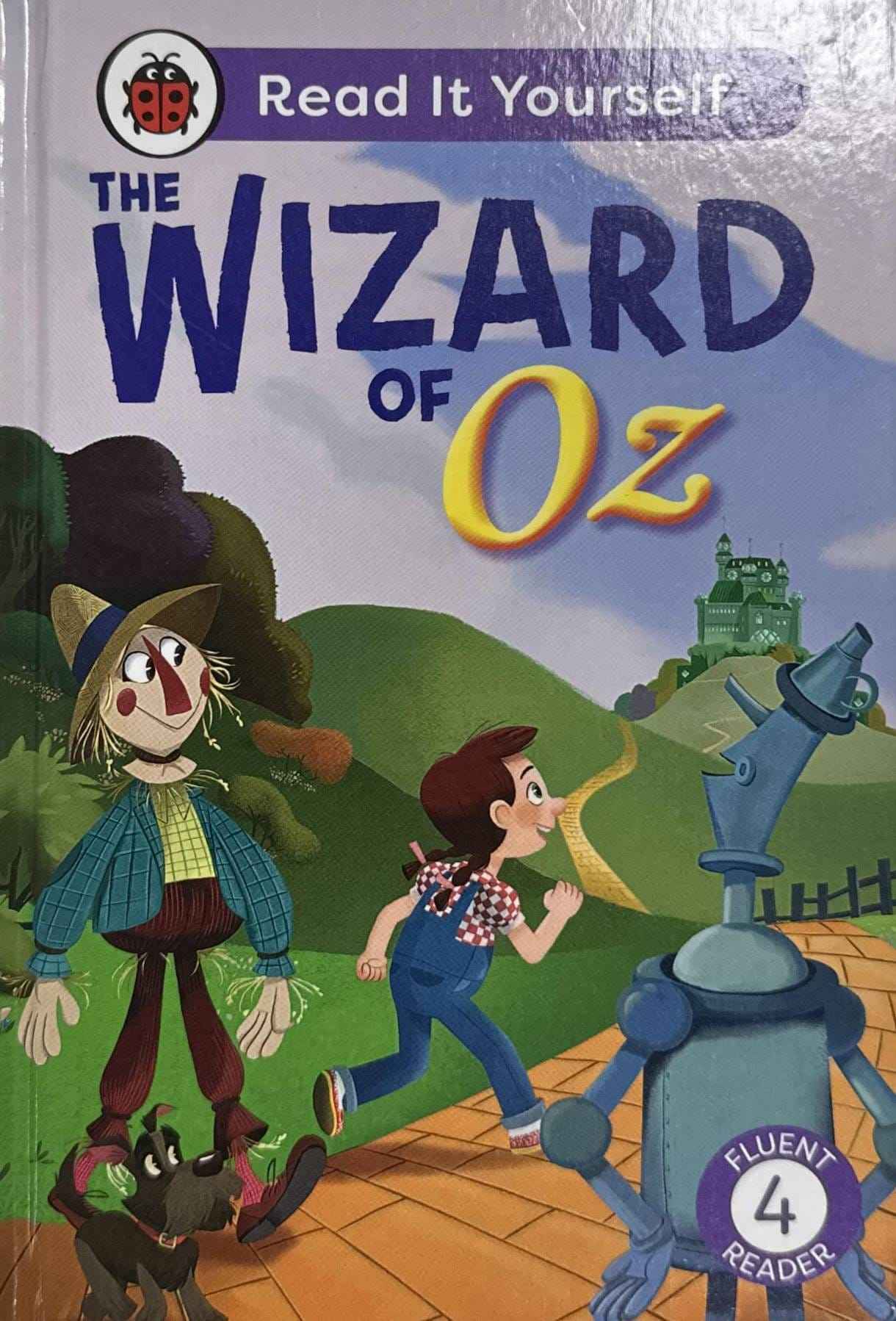 Read it Yourself Level 4: The Wizard Of Oz