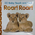 Baby Touch And Feel: Roar! Roar! (Baby Touch And Feel)