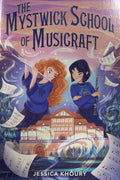 Mystwick #1 The Mystwick School of Musicraft