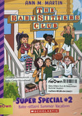 Baby-Sitters Club #2 Baby-sitters' Summer Vacation