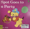 Spot: Spot Goes to a Party (A Lift-the-Flap Book)