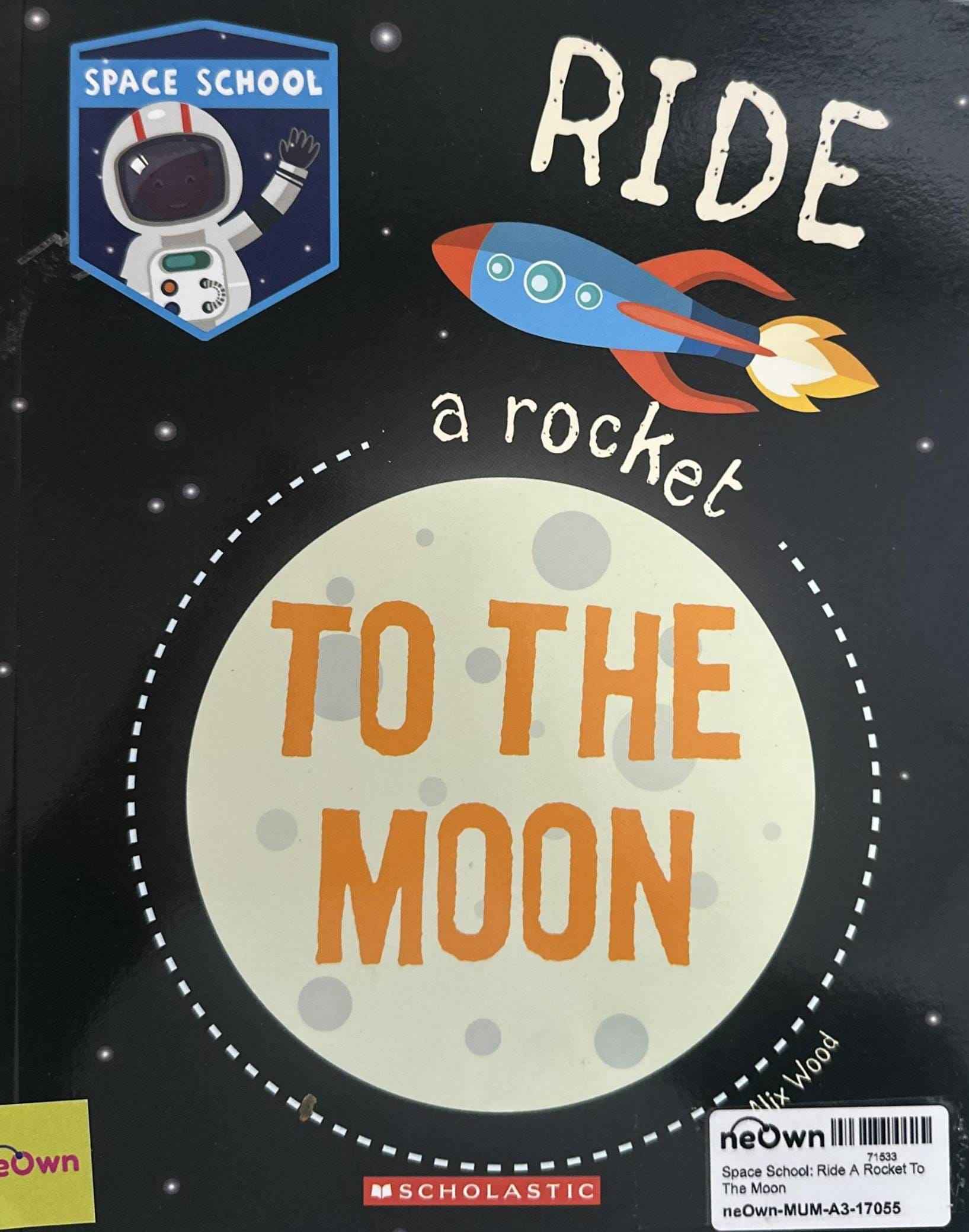 Space School: Ride A Rocket To The Moon