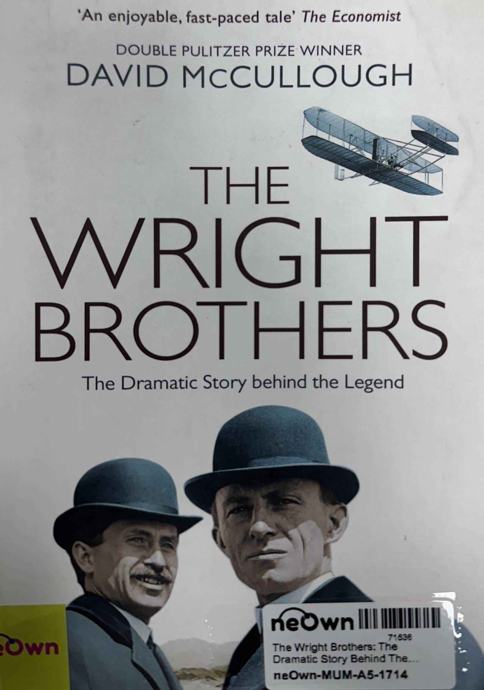 The Wright Brothers: The Dramatic Story Behind The Legend (Simon & Schuster)
