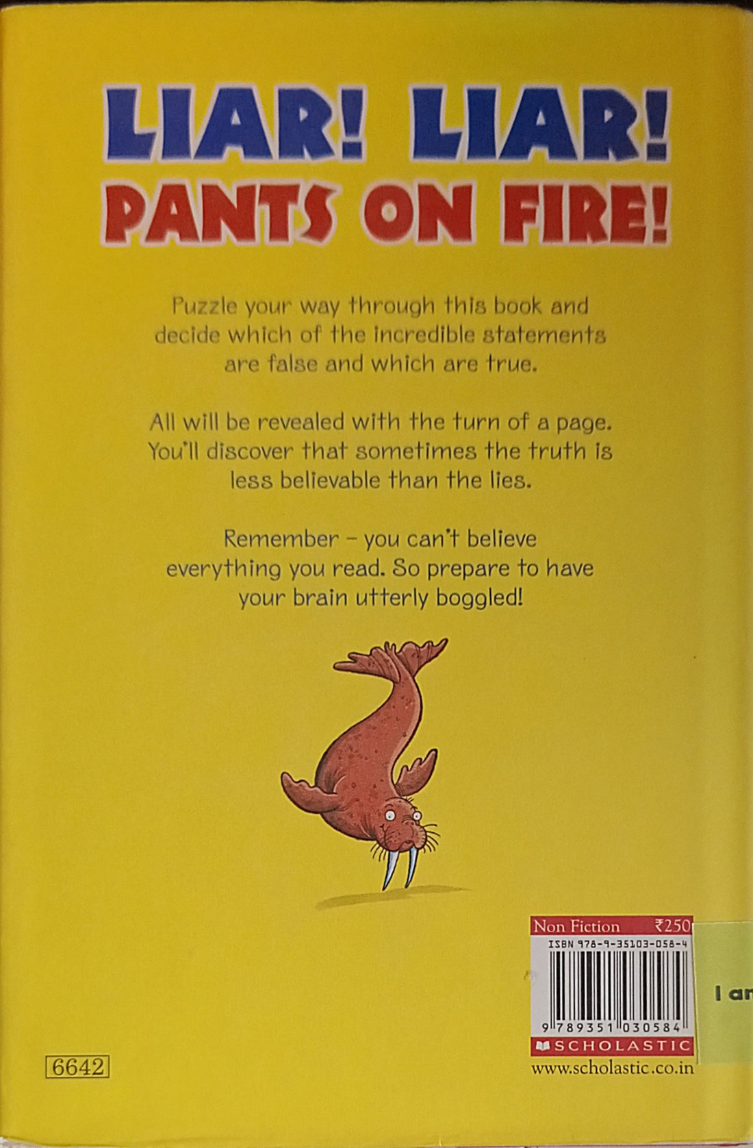 Liar! Liar! Pants on Fire!