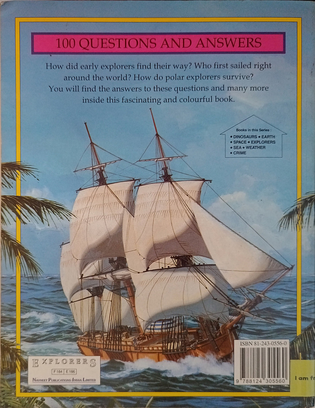 100 Questions and Answers Explorers and Voyage of Discovery