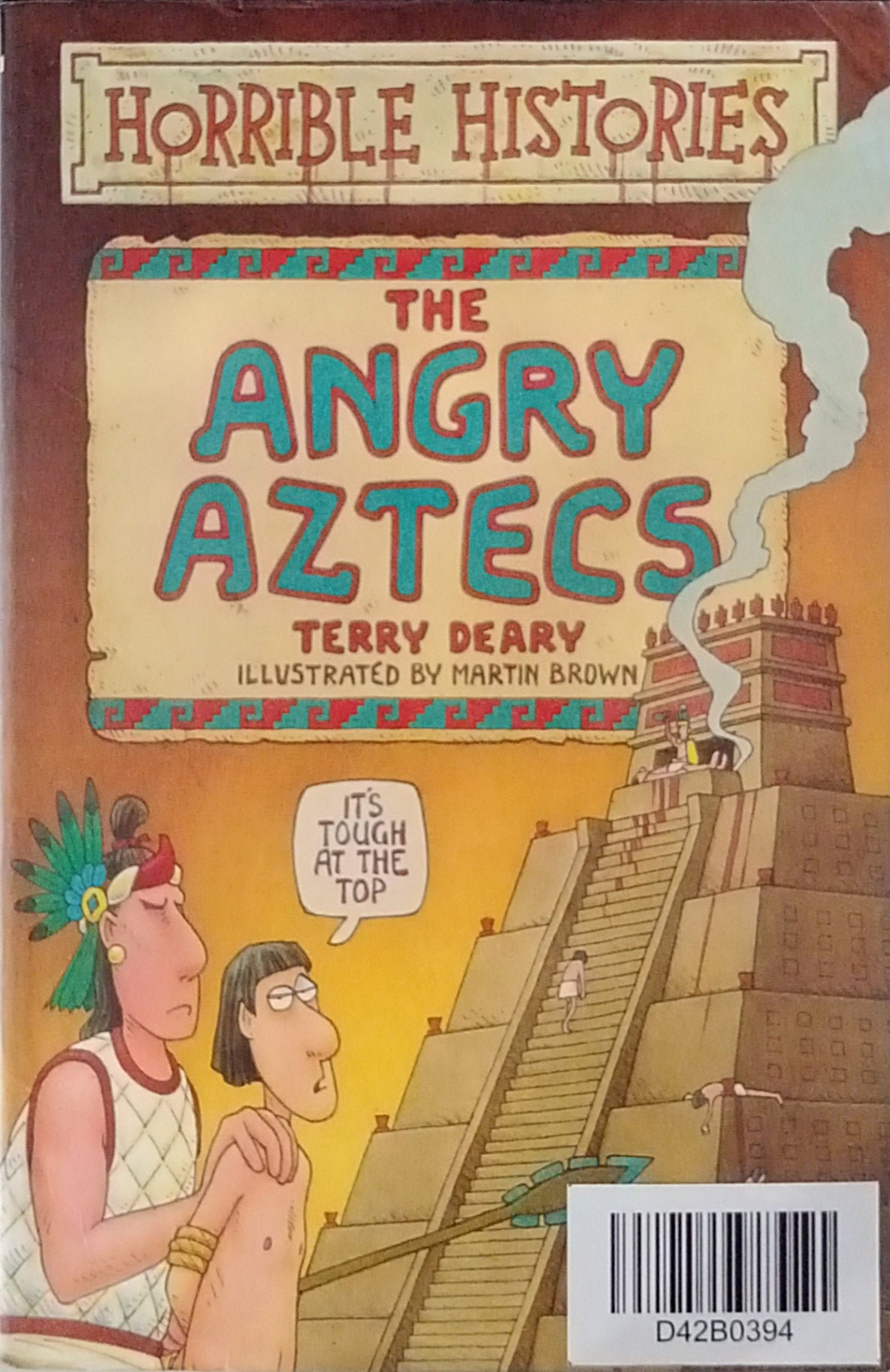 Aztec Anger Horrible Histories-The Angry Aztecs