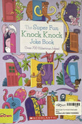 The Super Fun Knock Knock Joke Book