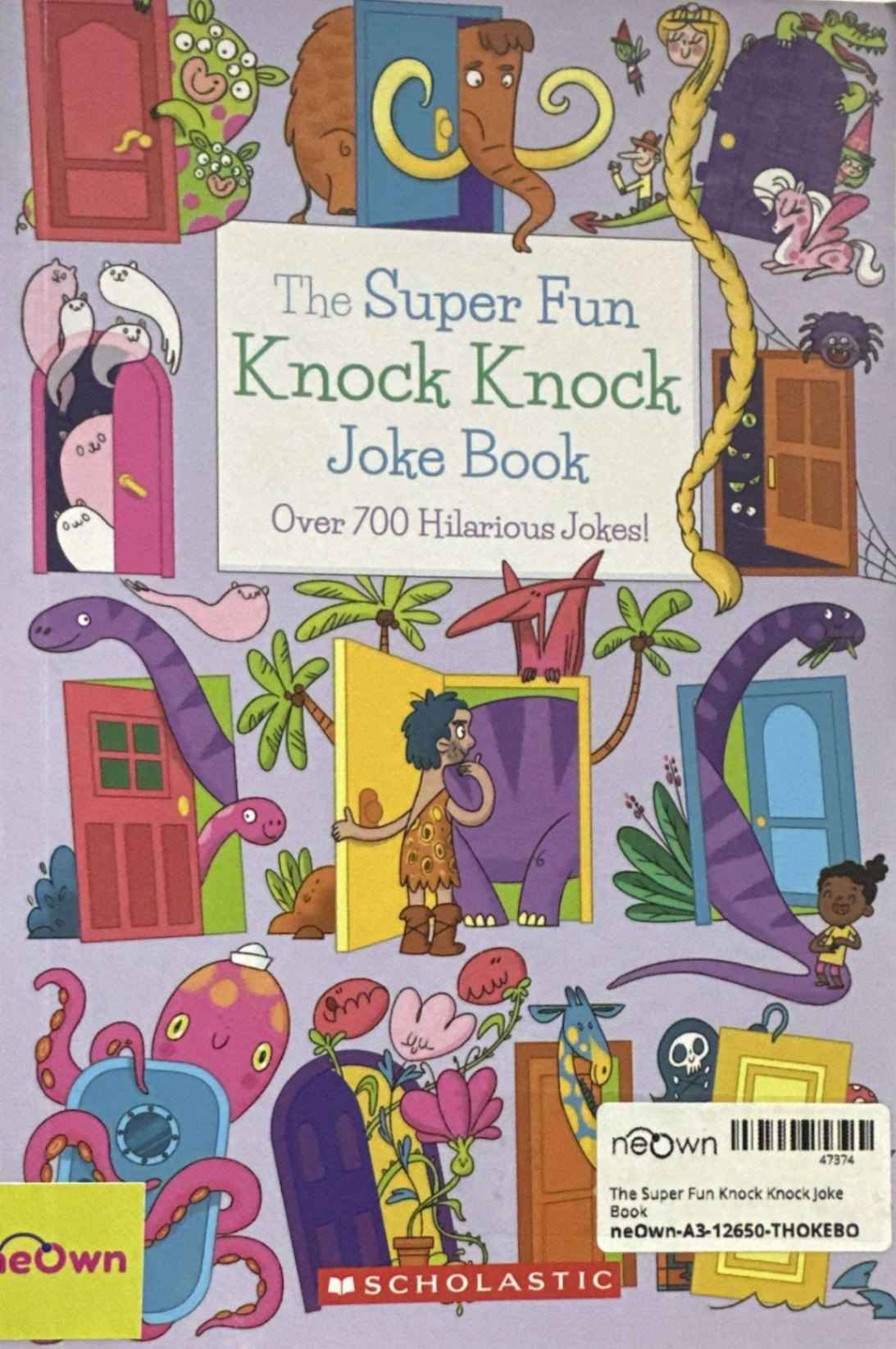 The Super Fun Knock Knock Joke Book