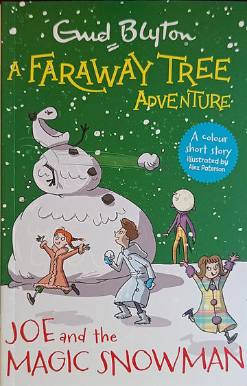 A Faraway Tree Adventure Joe and the Magic Snowman