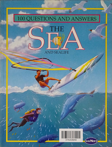 100 Questions and Answers The Sea and Sealife
