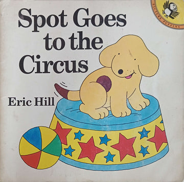 Spot Goes to the Circus