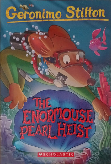 The Enormouse Pearl Heist