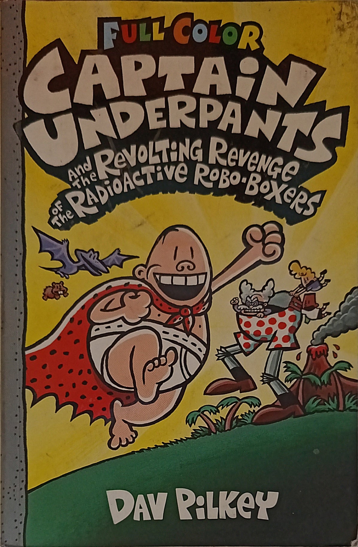 Captain Underpants and the Revolting Revenge of the Radioactive Robo-Boxers CAERS