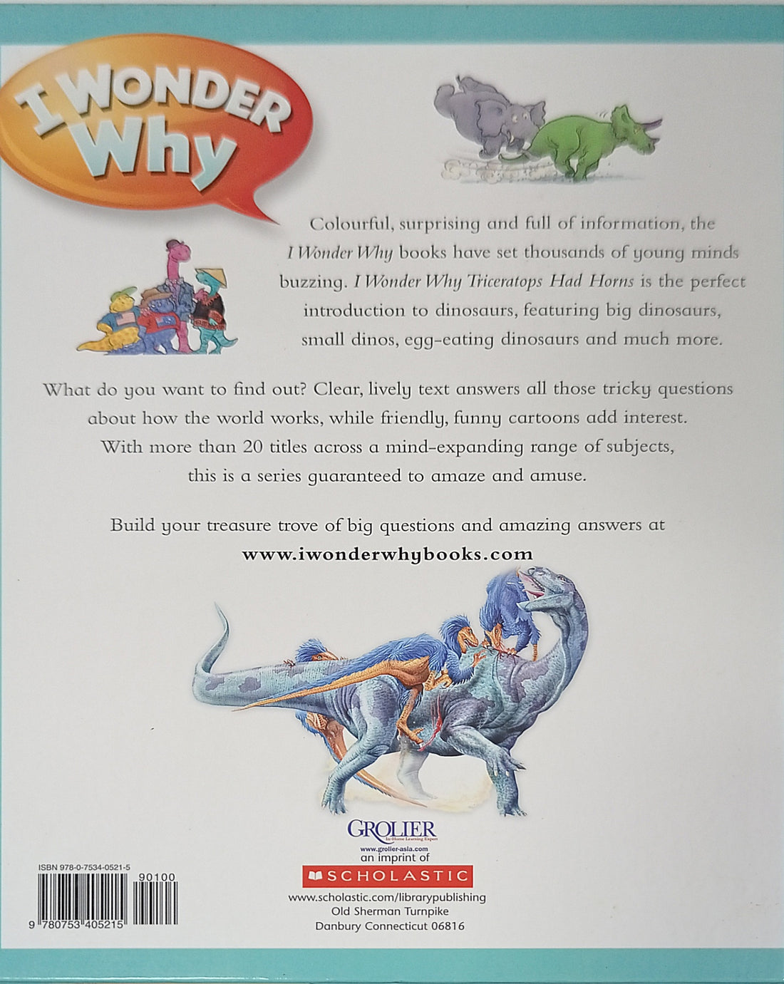 I Wonder Why: I Wonder Why Triceratops Had Horns And Other Questions About Dinosaurs