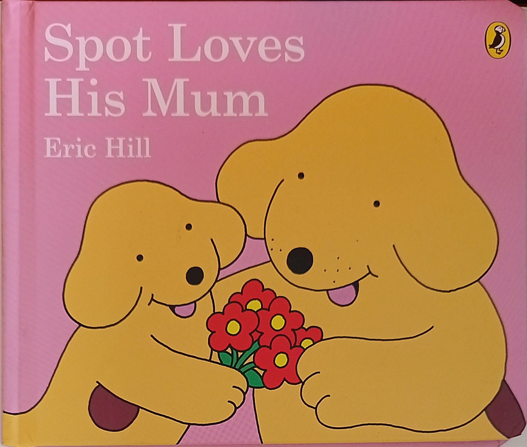 Spot Loves His Mum