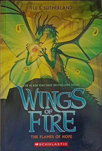 Wings of Fire: The Flames of Hope