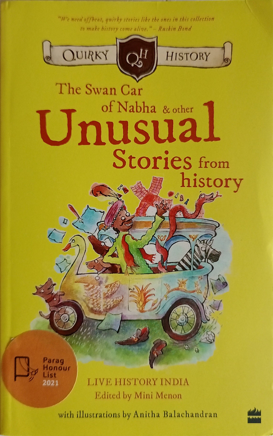 The Swan Car of Nabha & Other Unusual Stories from History