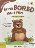 Dealing with Feelings: Being Bored Isn't Fun