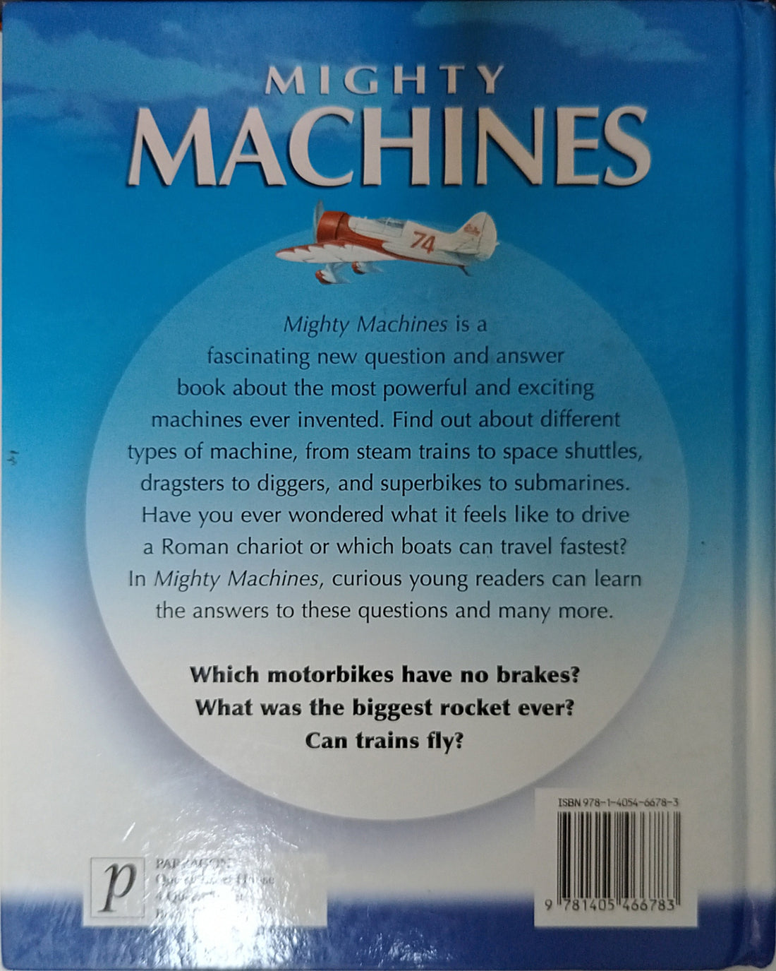 Mighty Machines (Fascinating Facts About the Most Powerful Machines)