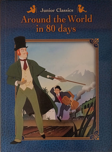 Junior Classics Around the World in 80 Days