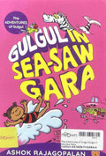 The Adventures of Gulgul: Gulgul in Sea-Saw Gara