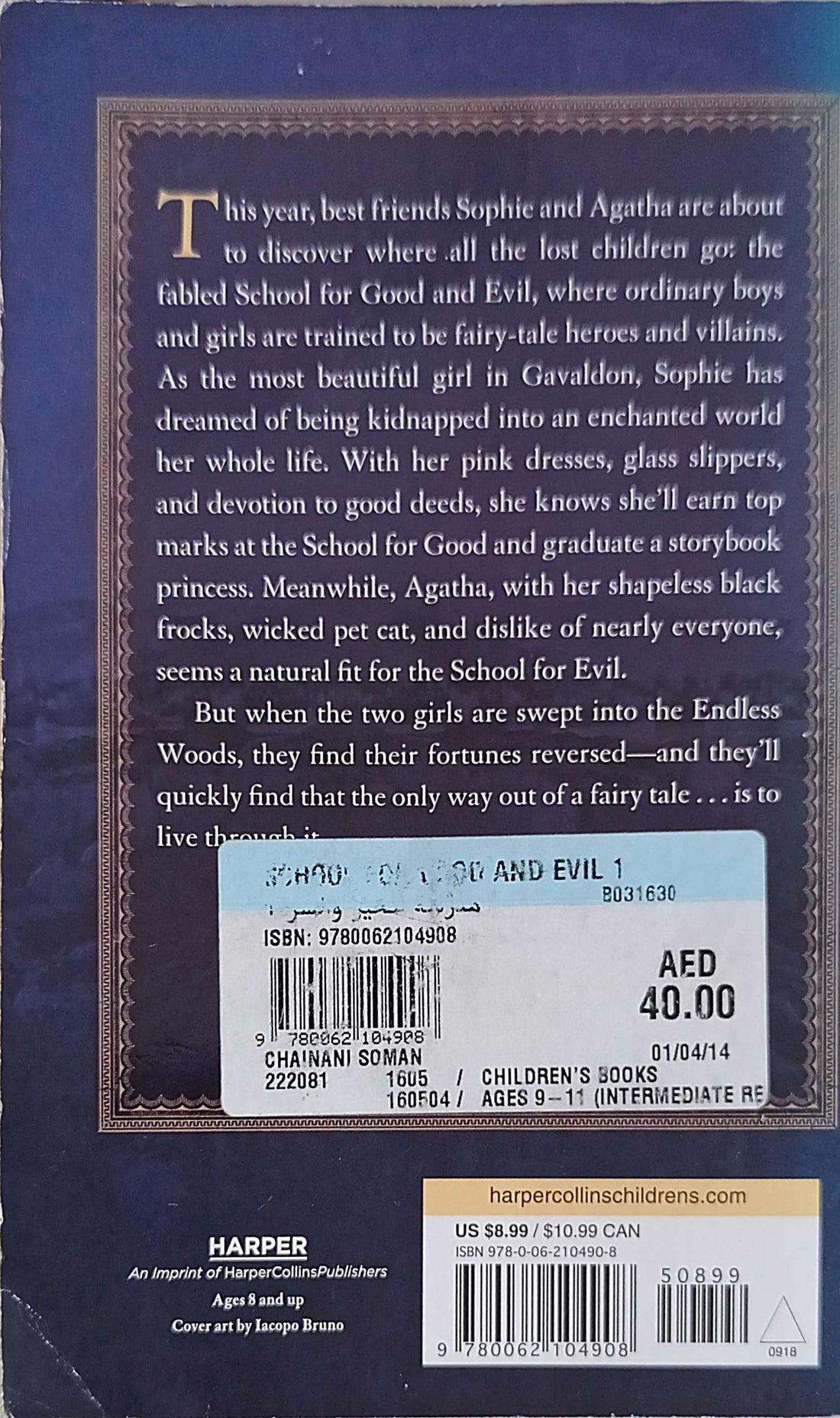 The School for Good and Evil #1 The School For Good and Evil