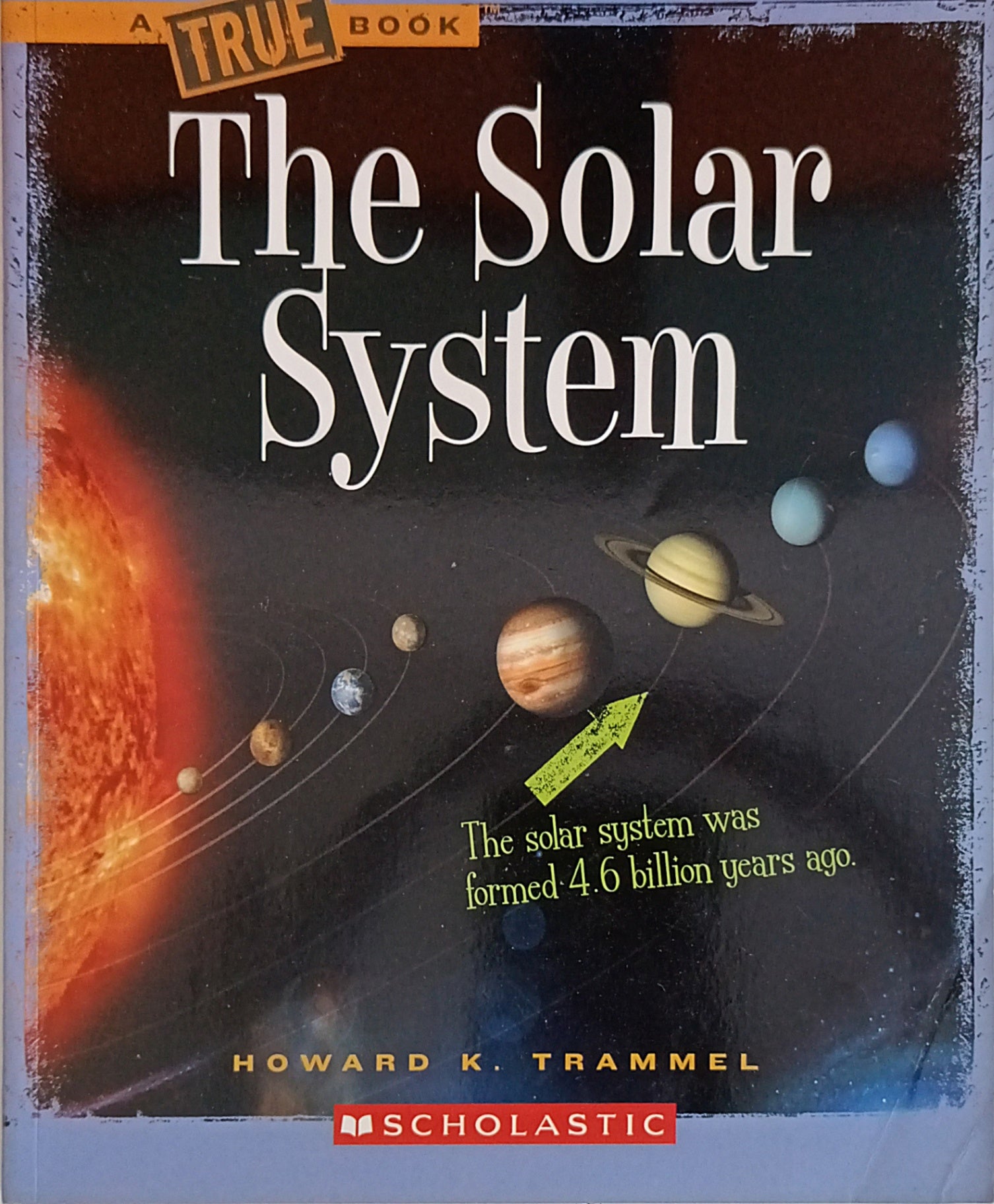 A True Book The Solar System