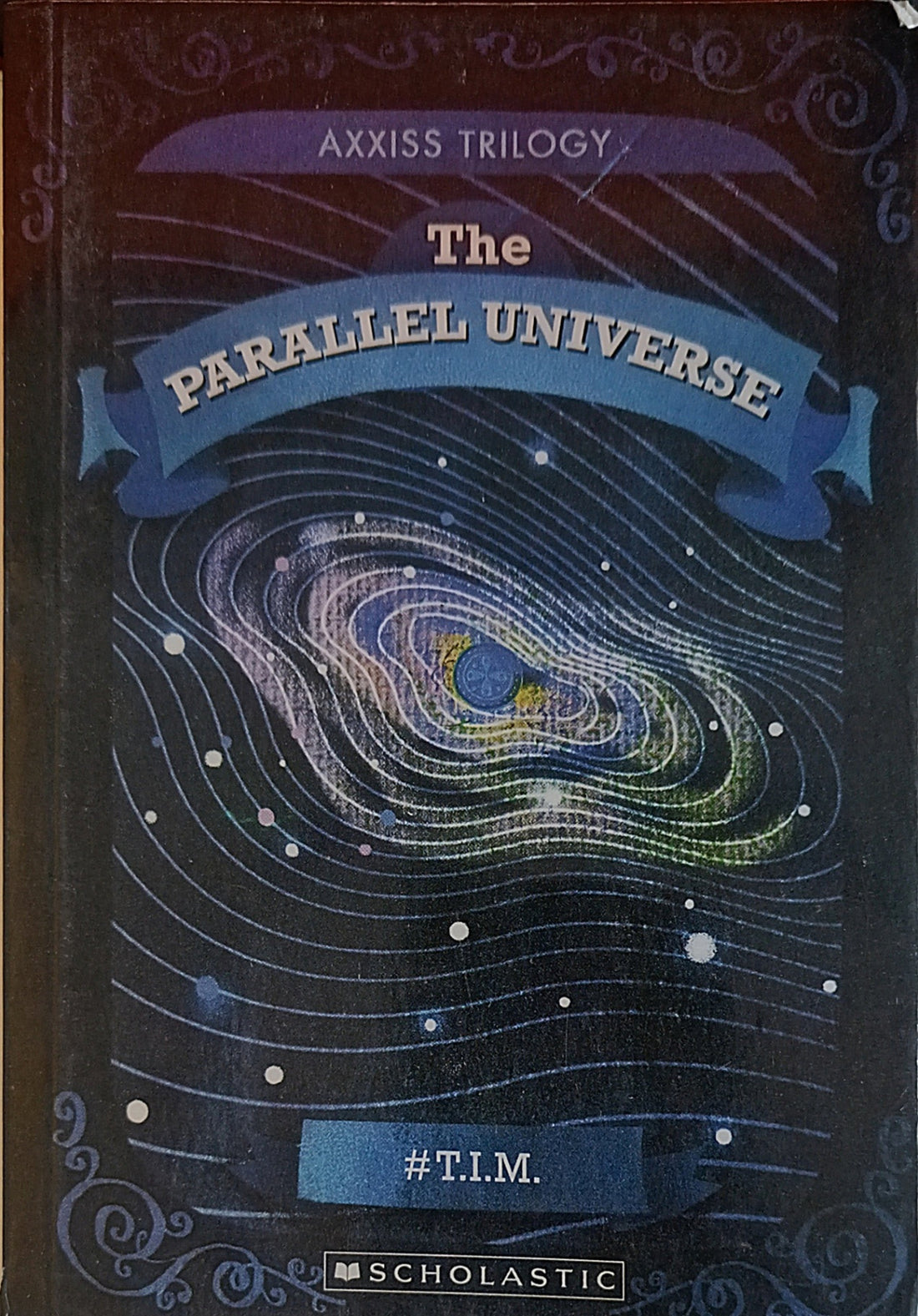 AXXISS Trilogy-The Parallel Universe - Neown