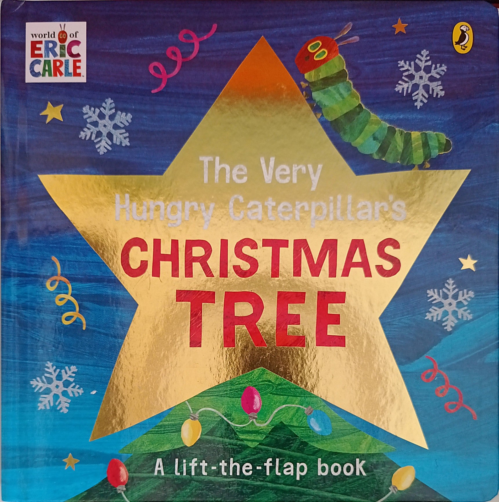 Eric Tree The World of Eric Carle: The Very Hungry Caterpillar's Christmas Tree