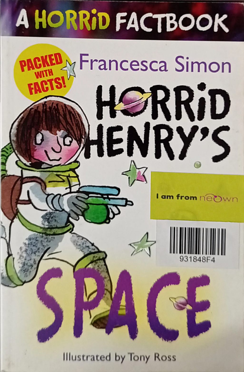 Horrid Henry's Space (A Horrid Factbook)