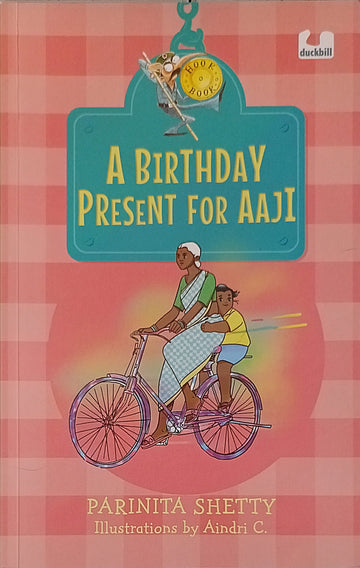 A Birthday Present for Aaji