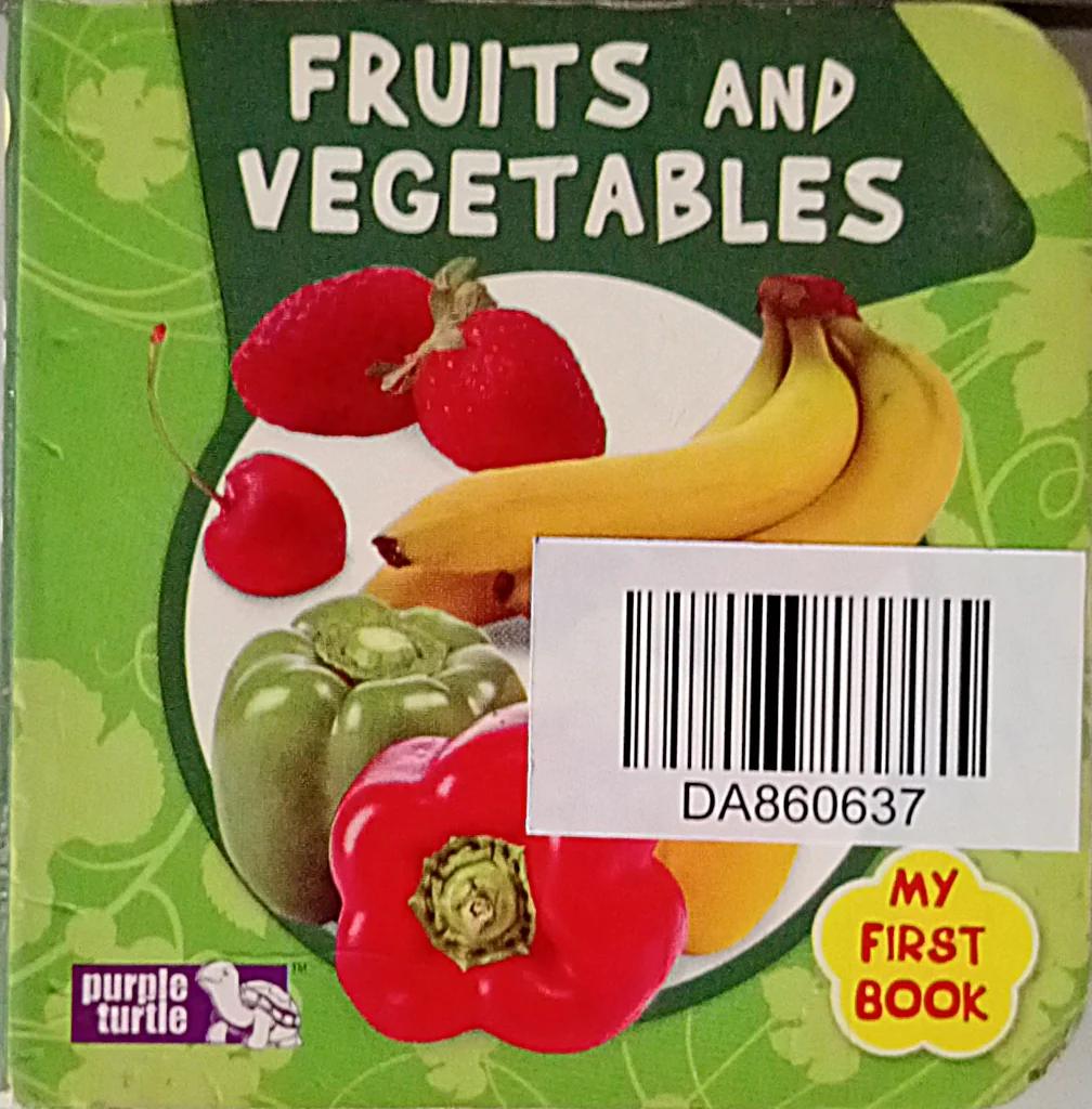 Fruits and Vegetables