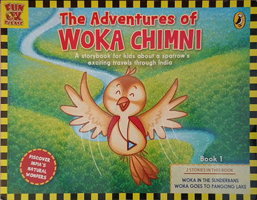 The Adventures of Woka Chimni Book 1