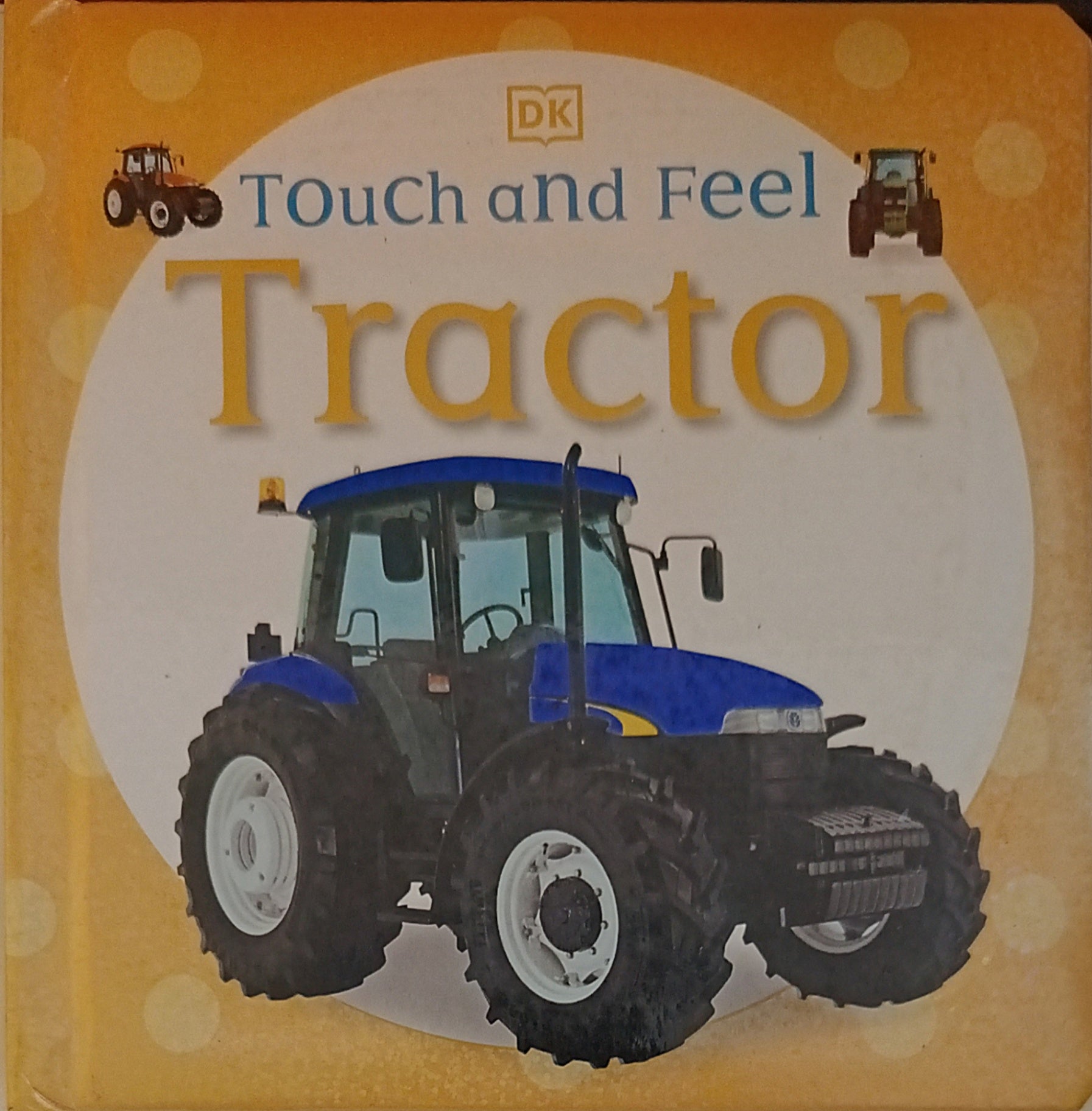 Touch and Feel Tractor