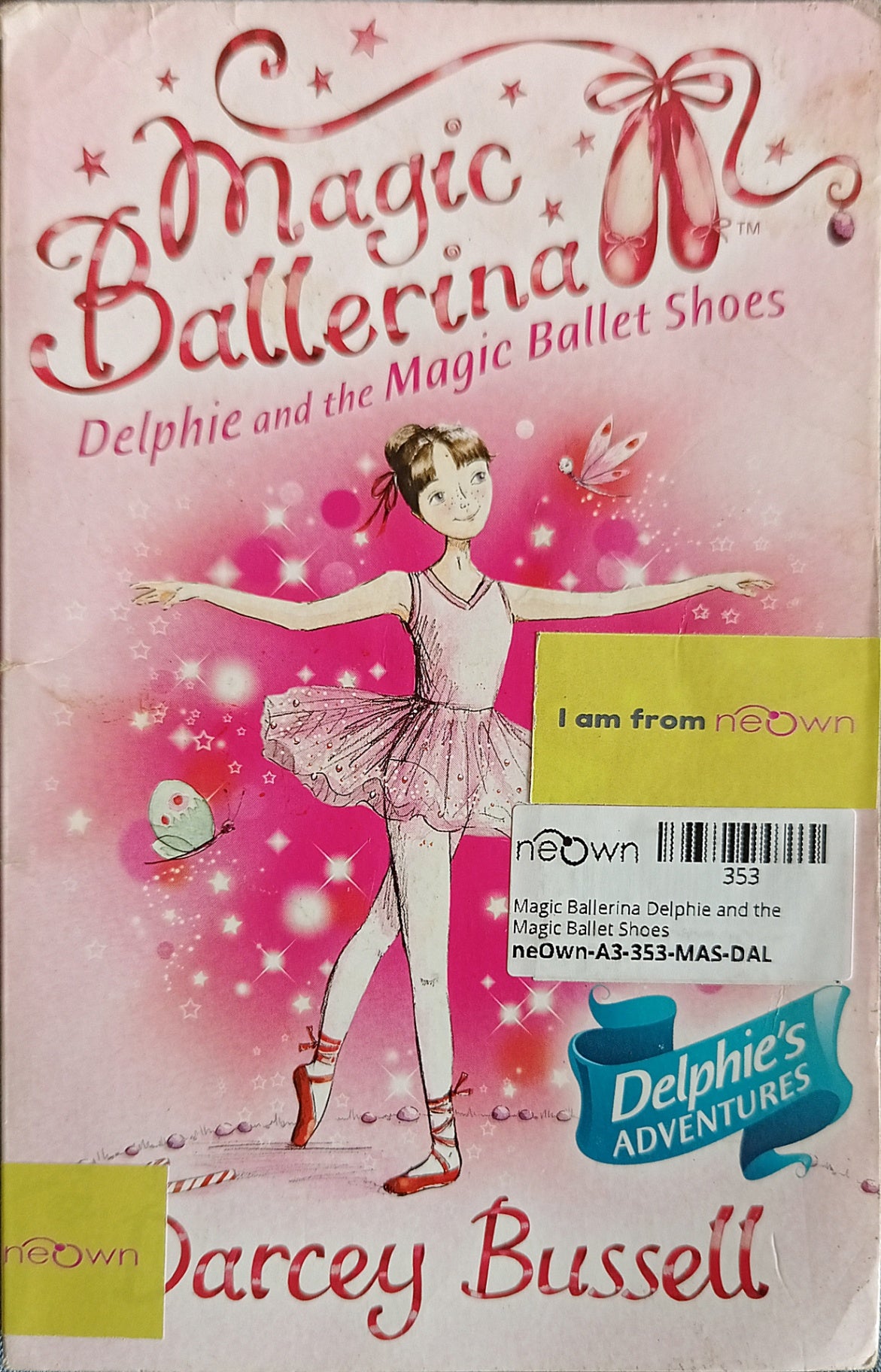 Magic Ballerina Delphie and the Magic Ballet Shoes