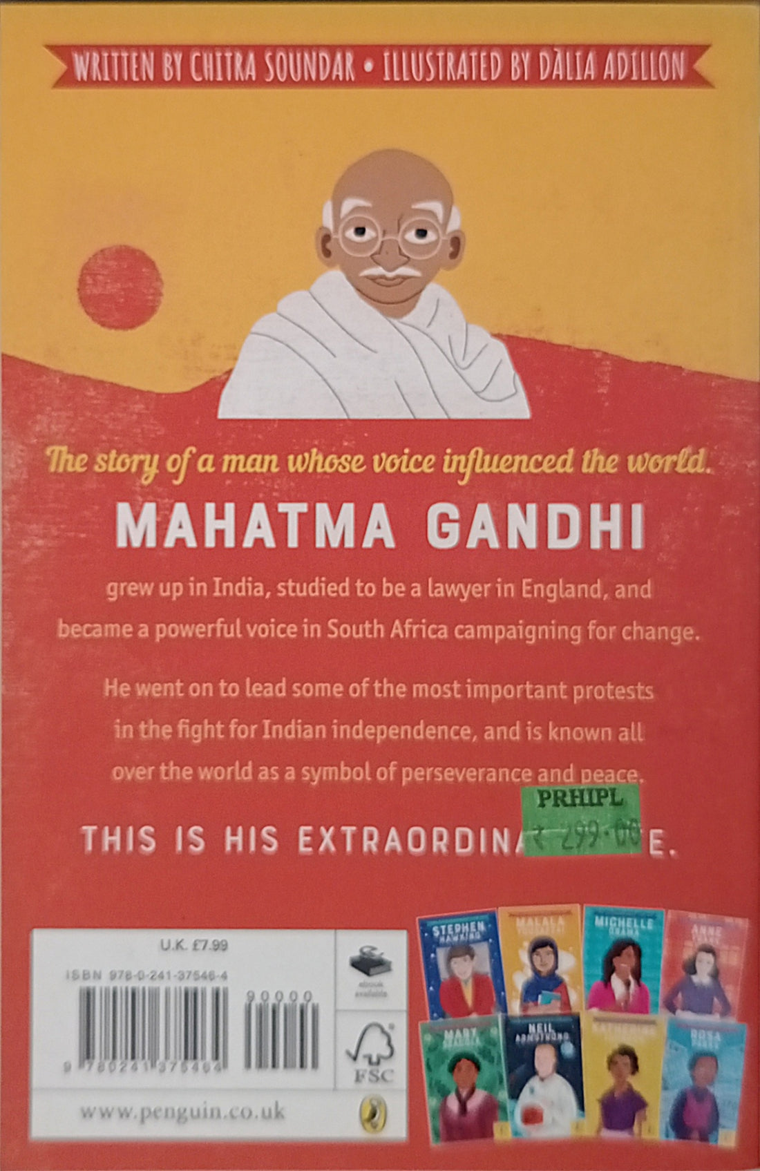 Extraordinary Lives: The Extraordinary Life of Mahatma Gandhi