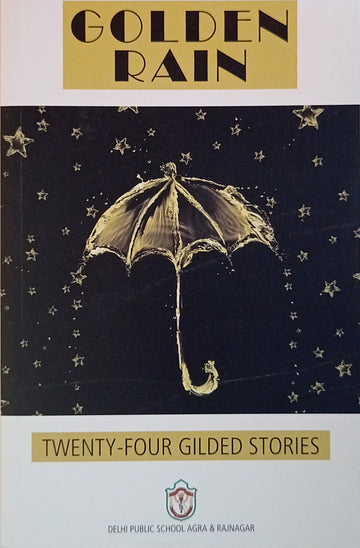 Golden Rain: Twenty-Four Gilded Stories