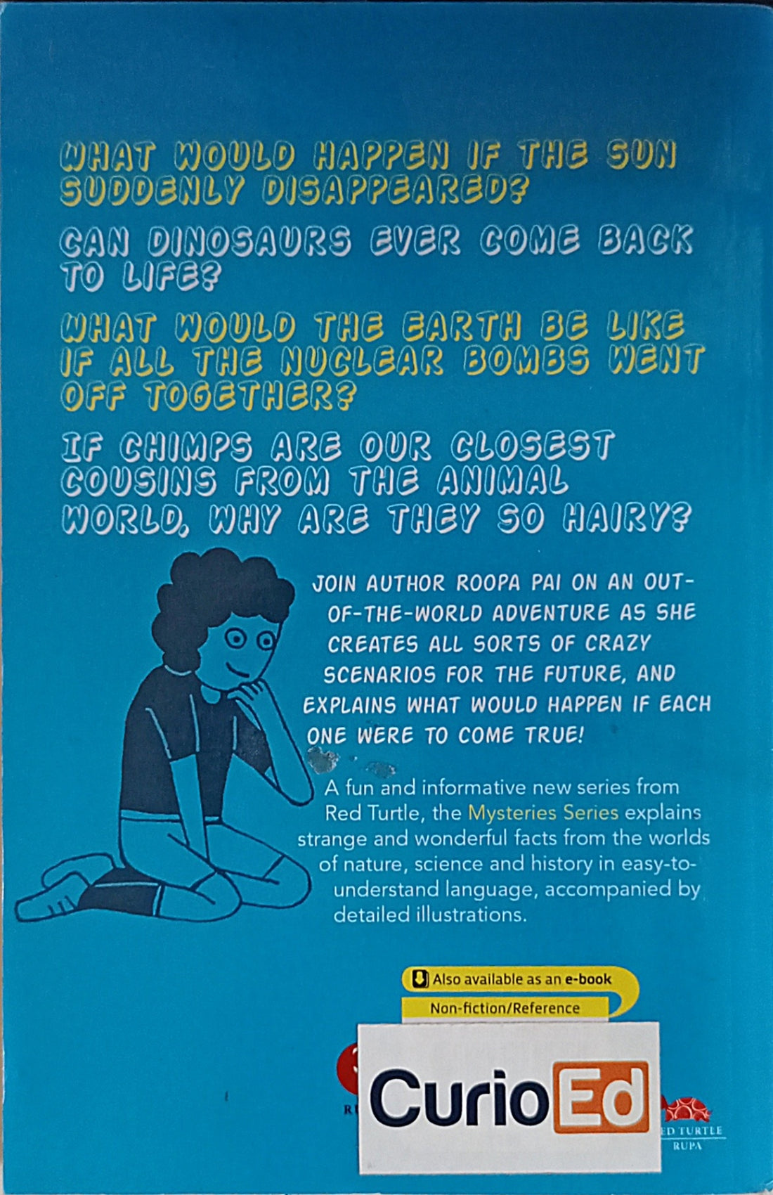 What if the Earth Stopped Spinning? (and 24 Other Mysteries of Science)