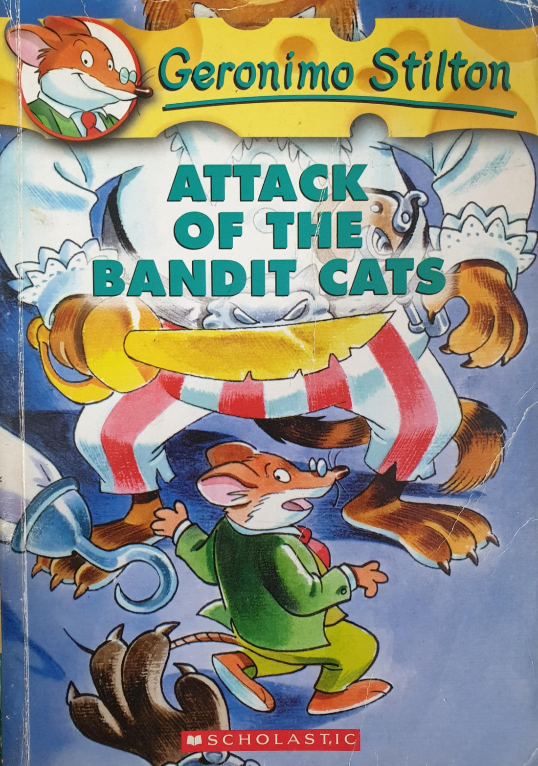 Geronimo Stilton #8 Attack of the Bandit Cats