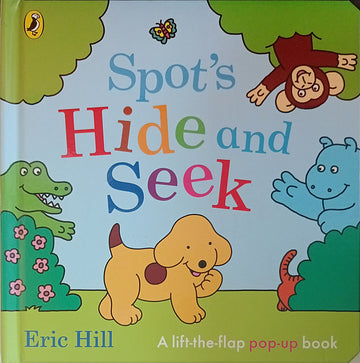 Spot's Hide and Seek-A Lift the Flap Pop-Up Book