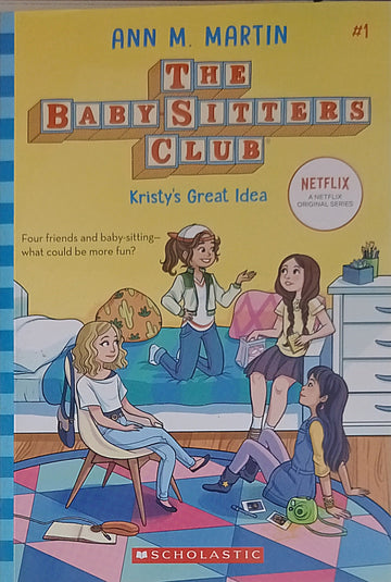 The Baby Sitters Club Kirsty's Great Idea