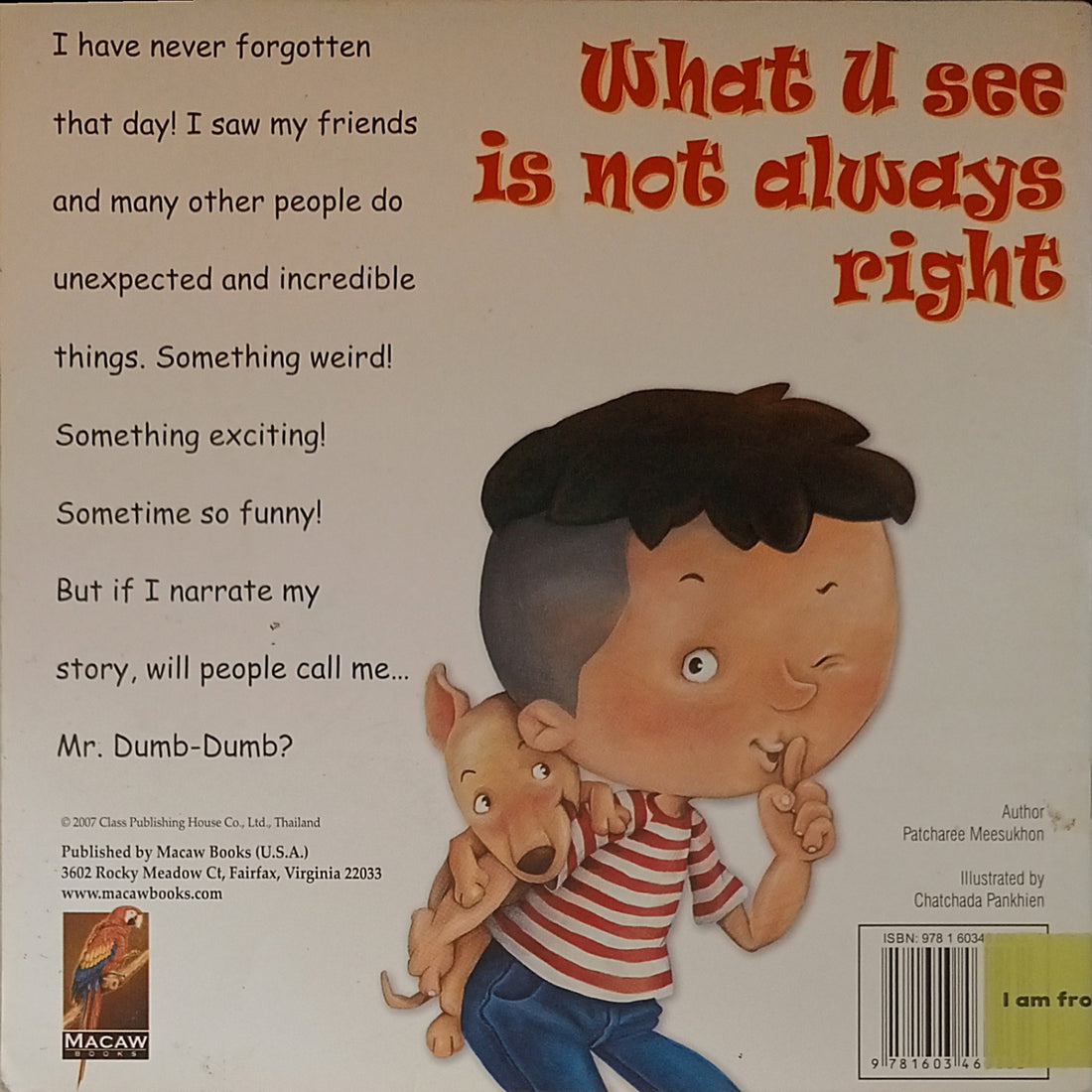 What U See Is Not Always Right