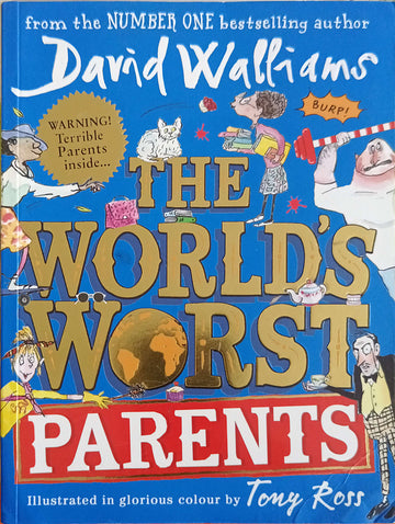 The World's Worst Parents