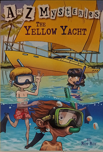 A to Z Mysteries The Yellow Yacht